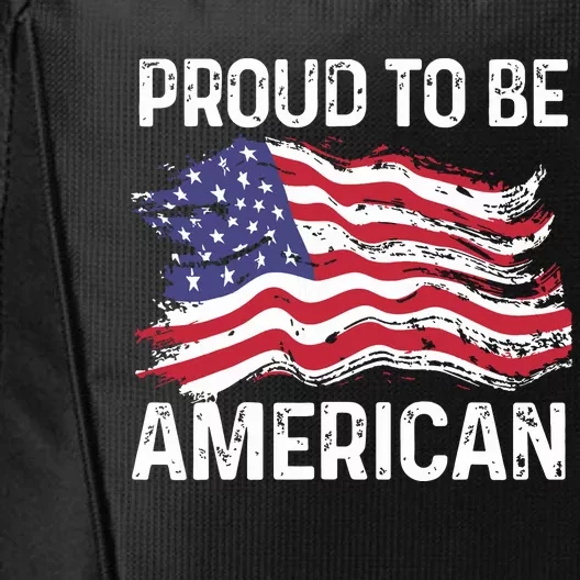 Fourth Of July Proud To Be American Usa Flag Freedom Day City Backpack