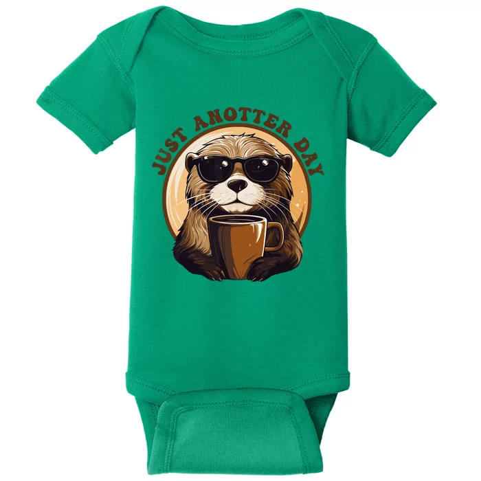 Funny Otter Just Anotter Day For Otter Lover Baby Bodysuit