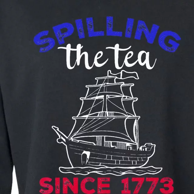 Fourth of July Spilling The Tea Since 1773 American Outfits Cropped Pullover Crew