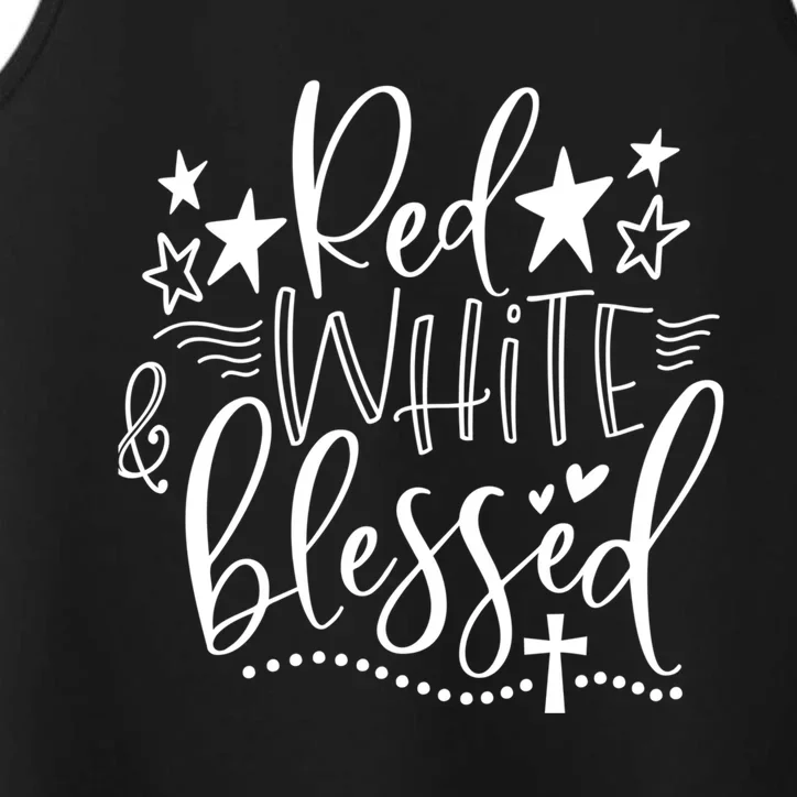 Fourth Of July Celebration Red White Blessed Faith Based Gift Performance Tank