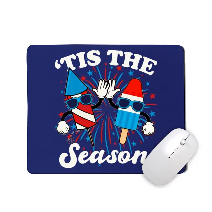 Fourth Of July Red White And Blue Tis The Season Fireworks And Popsicles Mousepad