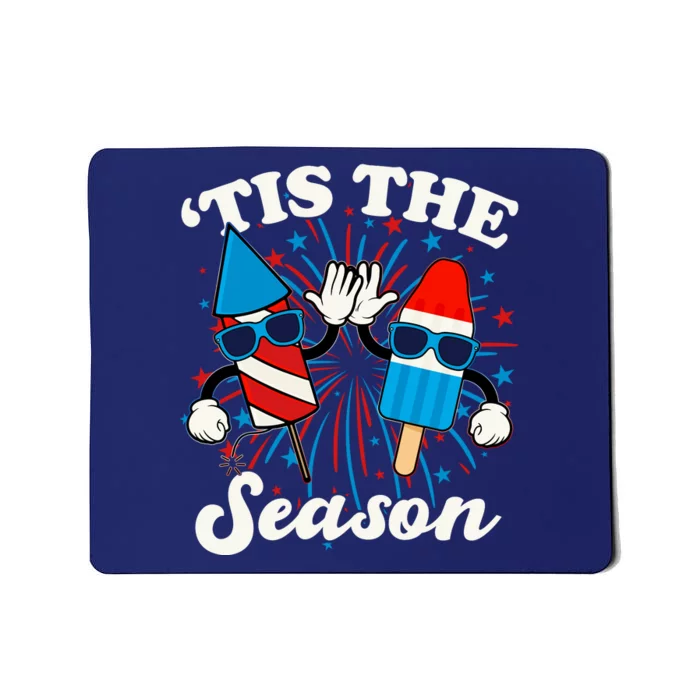 Fourth Of July Red White And Blue Tis The Season Fireworks And Popsicles Mousepad