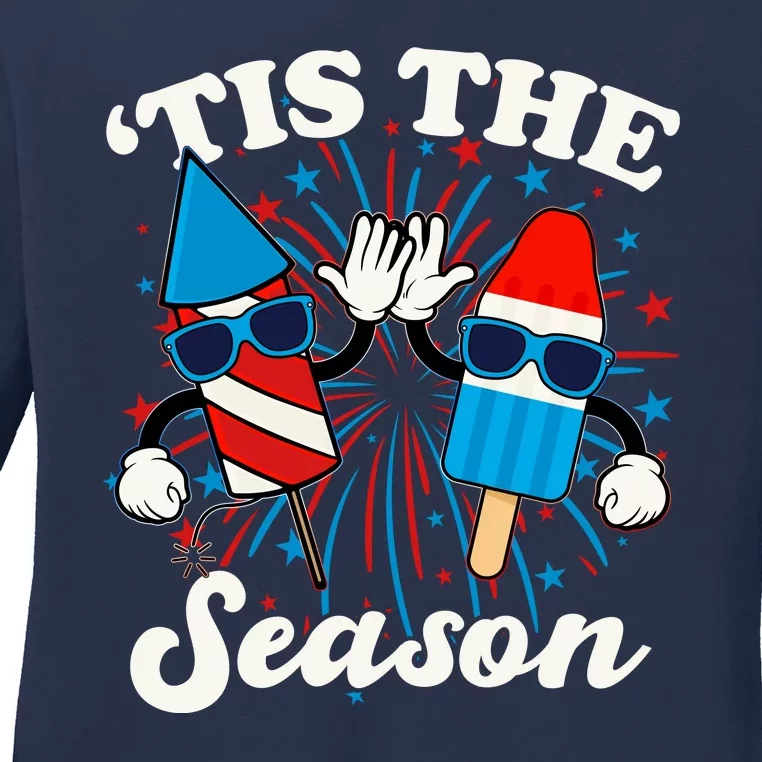 Fourth Of July Red White And Blue Tis The Season Fireworks And Popsicles Ladies Long Sleeve Shirt