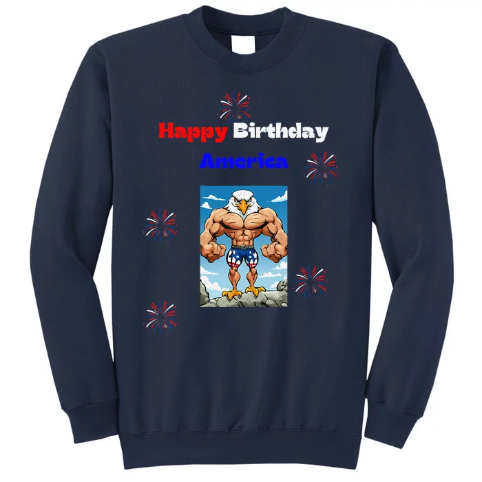 Fourth Of July Happy Birthday America Sweatshirt