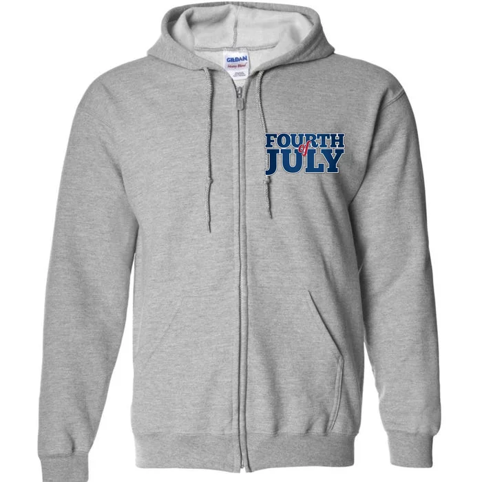 Fourth Of July Patriotic Holiday Full Zip Hoodie