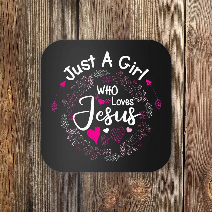 Flowers of Just A Who Loves Jesus Religious Christian Coaster