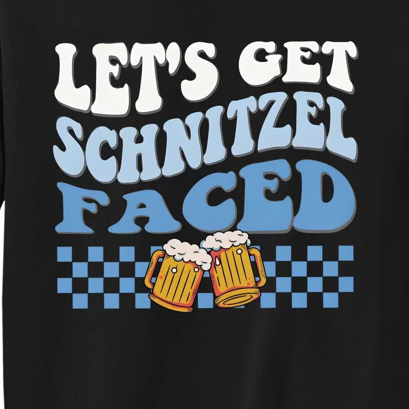 Funny Oktoberfest Lets Get Schnitzel Faced Oktoberfest Drinking Team Tall Sweatshirt