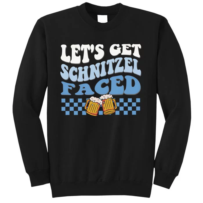 Funny Oktoberfest Lets Get Schnitzel Faced Oktoberfest Drinking Team Tall Sweatshirt