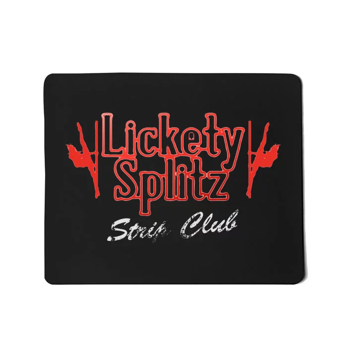 Funny Ozark Lickety Splitz Strip Club Mousepad