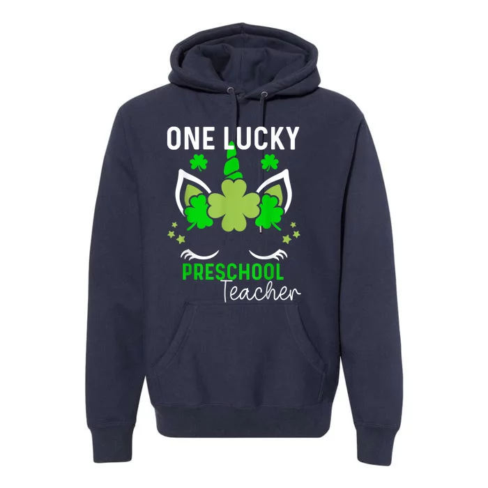 Funny One Lucky Preschool Teacher St. Patricks Day Irish Premium Hoodie