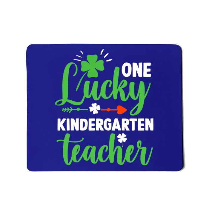 Funny One Lucky Kindergarten Teacher St Patricks Day Great Gift Mousepad