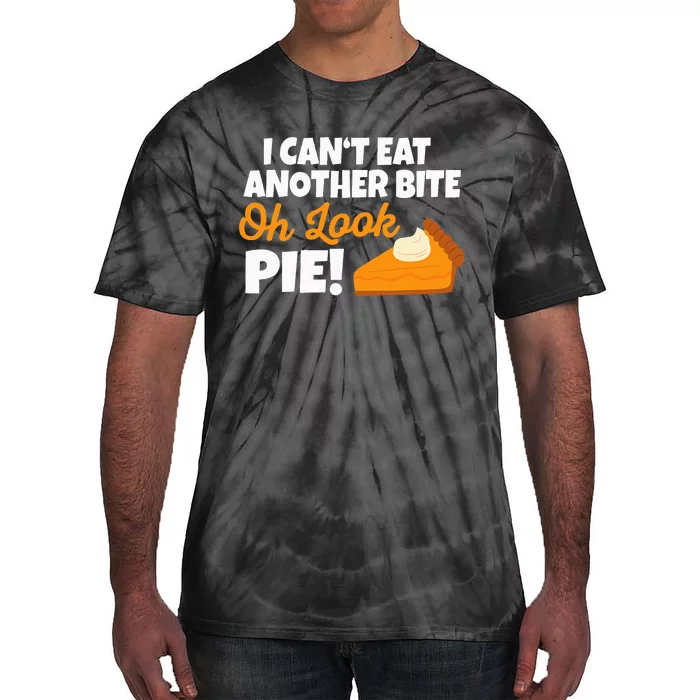 Funny Oh Look Pumpkin Pie Thanksgiving Tie-Dye T-Shirt