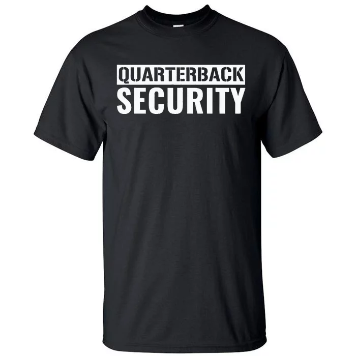 Football Offensive Line Lineman Quarterback Protection Tall T-Shirt