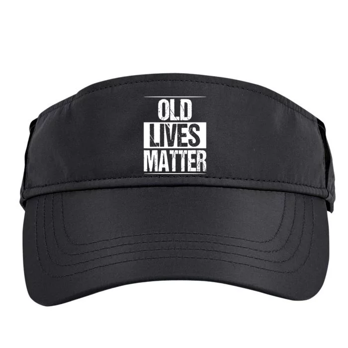 Funny Old Lives Matter 40th 50th 60th Birthday Gifts For Men Adult Drive Performance Visor