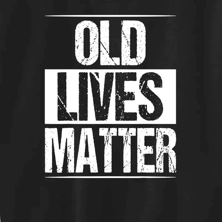 Funny Old Lives Matter 40th 50th 60th Birthday Gifts For Men Kids Sweatshirt