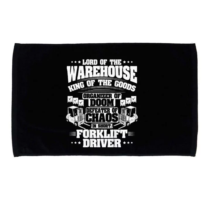 Forklift Operator Lord Of The Warehouse Forklift Driver Microfiber Hand Towel