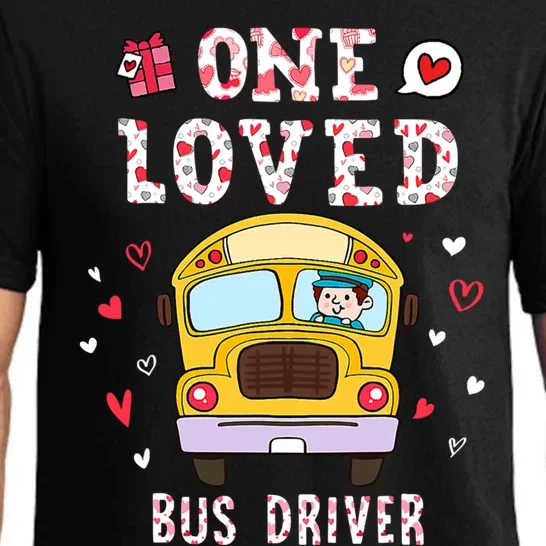 Funny One Loved Bus Driver Valentines Day School Gift Pajama Set