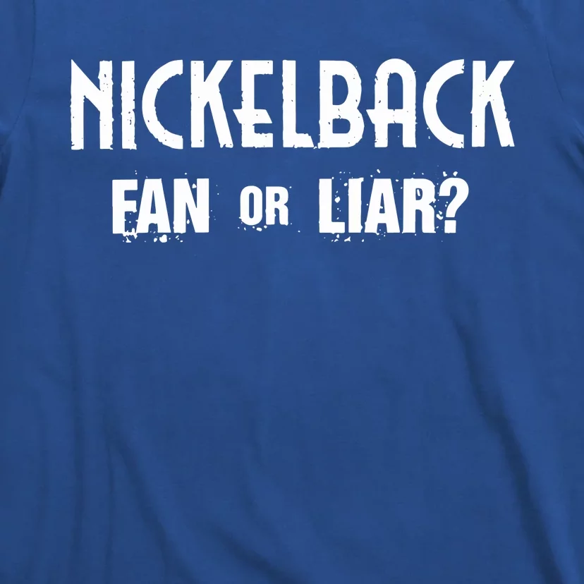 Fan Or Liar T-Shirt