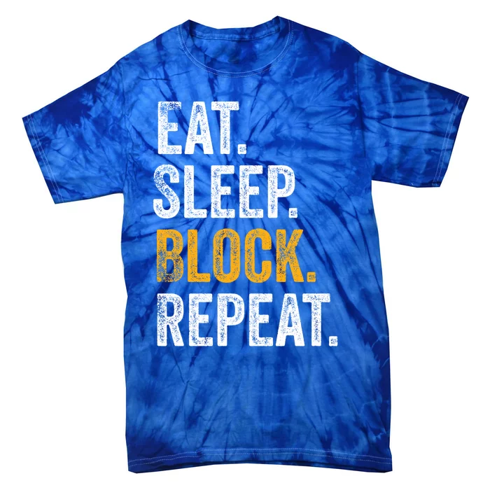 Football Offensive Line Funny Gift Eat Sleep Block Repeat Gift Tie-Dye T-Shirt