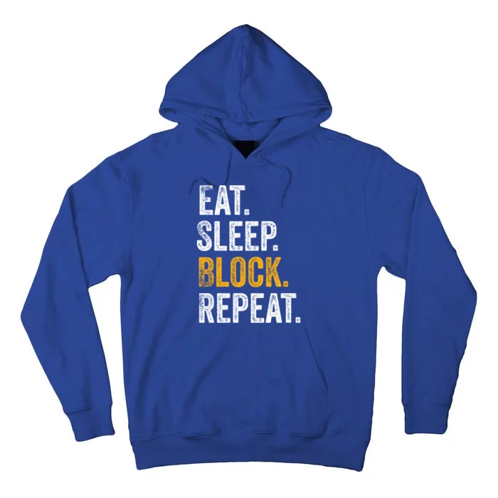 Football Offensive Line Funny Gift Eat Sleep Block Repeat Gift Tall Hoodie