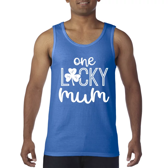 Funny One Lucky Mum St Patricks Day Gift Gift Tank Top