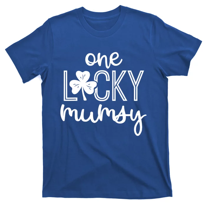 Funny One Lucky Mumsy St Patricks Day Gift Cute Gift T-Shirt