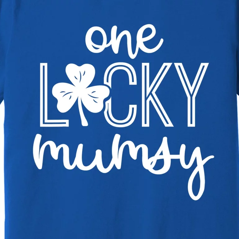 Funny One Lucky Mumsy St Patricks Day Gift Cute Gift Premium T-Shirt