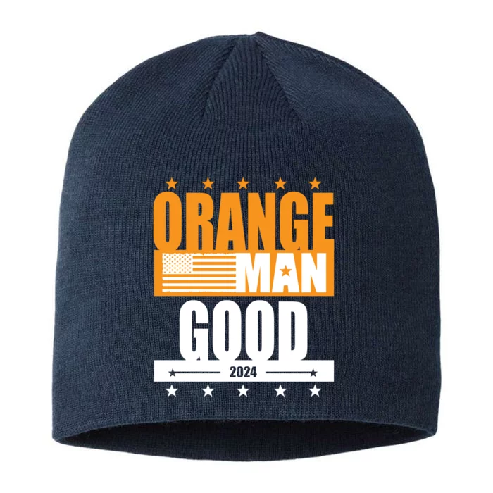 Funny Orange Man Good Meme Funny Patriotic American Meme Patriotic Shirt 8 1/2in Sustainable Knit Beanie