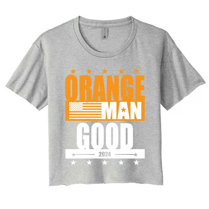 Funny Orange Man Good Meme Funny Patriotic American Meme Patriotic Shirt Women's Crop Top Tee