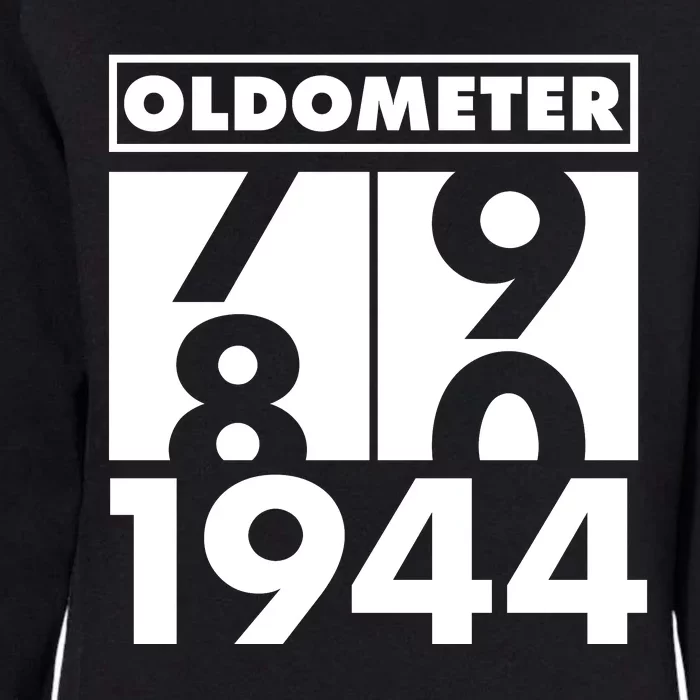 Funny Oldometer Made In 1944 80th Birthday Womens California Wash Sweatshirt