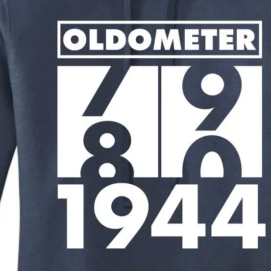 Funny Oldometer Made In 1944 80th Birthday Women's Pullover Hoodie