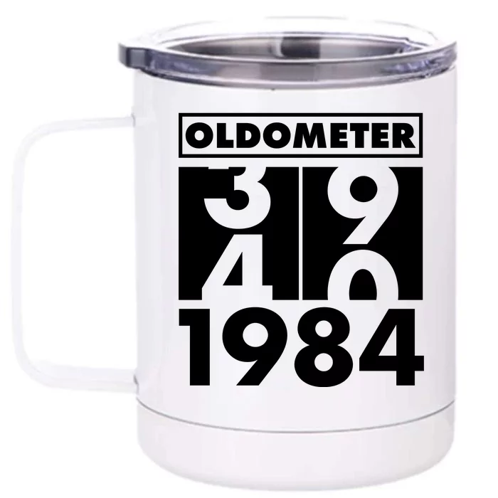 Funny Oldometer Made In 1984 40th Birthday Front & Back 12oz Stainless Steel Tumbler Cup