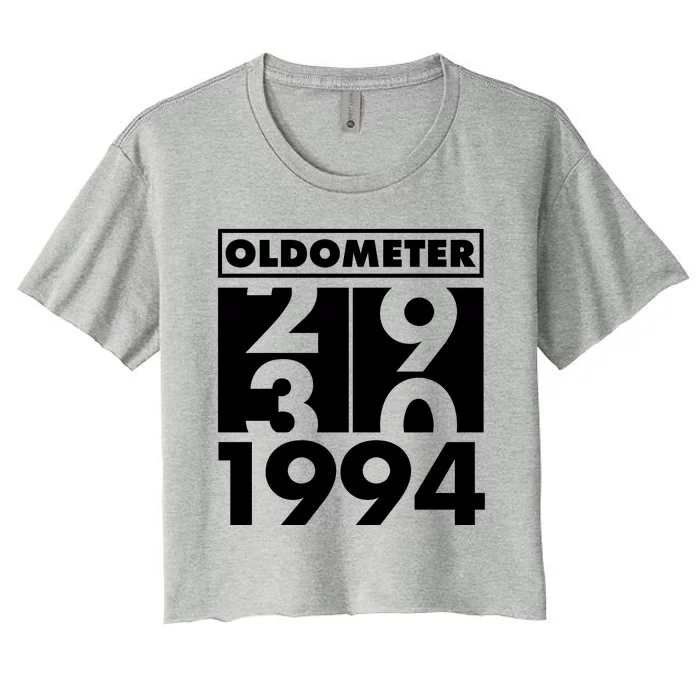 Funny Oldometer Made In 1994 30th Birthday Women's Crop Top Tee