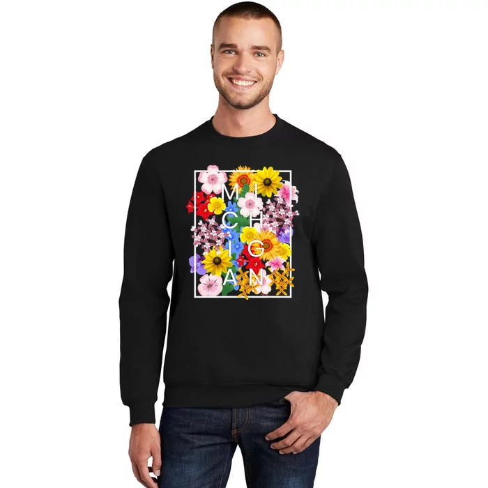 Flowers Of Michigan Word Art Michigander Pride Tall Sweatshirt