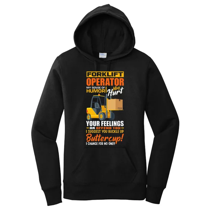 Forklift Operator My Sense Of Humor Funny Forklift Driver Women's Pullover Hoodie