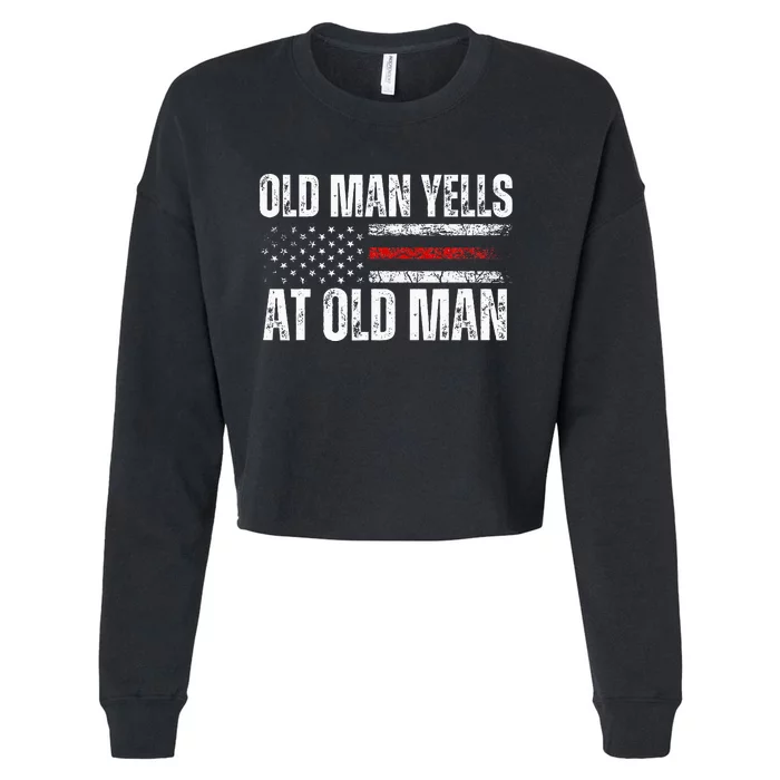 Funny Old Man Yells At Old Man Biden Trump Debates 2024 Cropped Pullover Crew