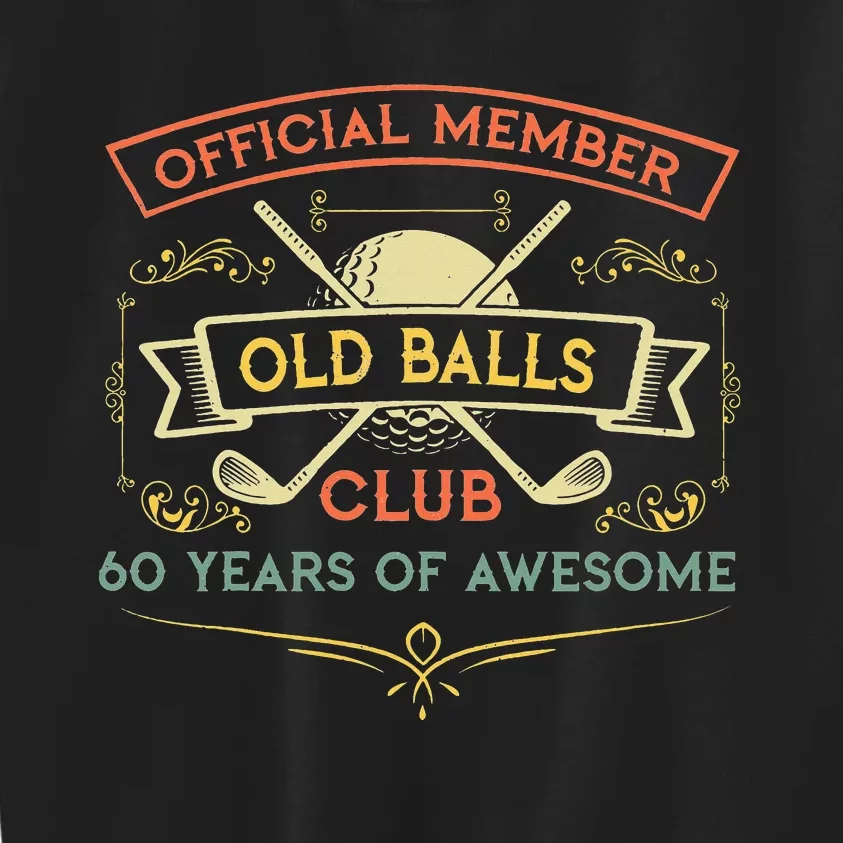 funny official member old ball club 60 years of awesome Kids Sweatshirt