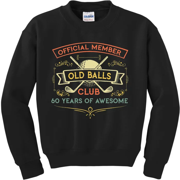 funny official member old ball club 60 years of awesome Kids Sweatshirt