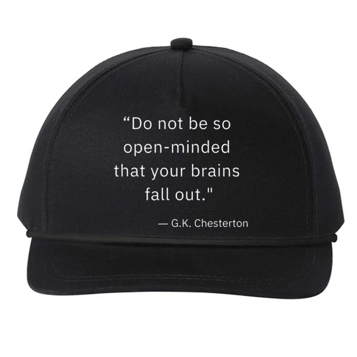 Funny Open Minded G K Chesterton Literary Author Quote Snapback Five-Panel Rope Hat