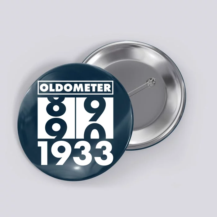 Funny Oldometer Made In 1933 90th Birthday Button