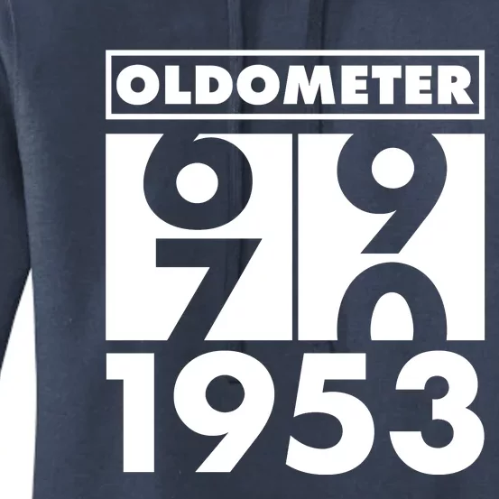 Funny Oldometer Made In 1953 70th Birthday Women's Pullover Hoodie