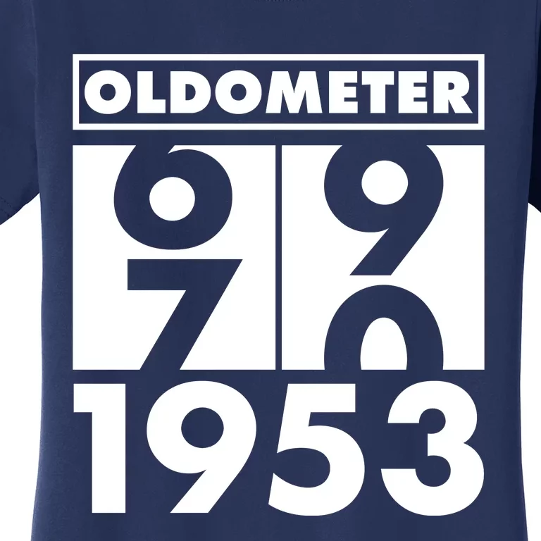 Funny Oldometer Made In 1953 70th Birthday Women's T-Shirt