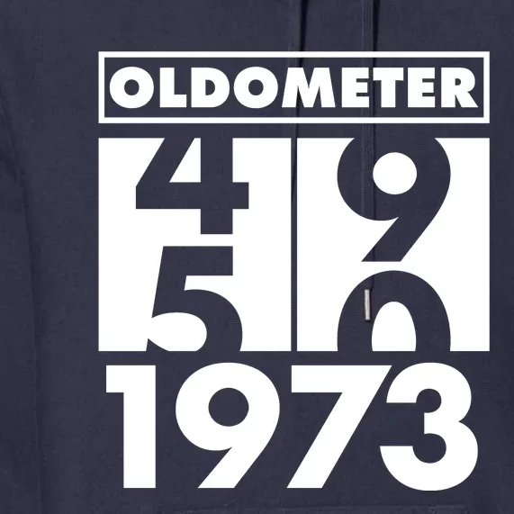 Funny Oldometer Made In 1973 50th Birthday Premium Hoodie