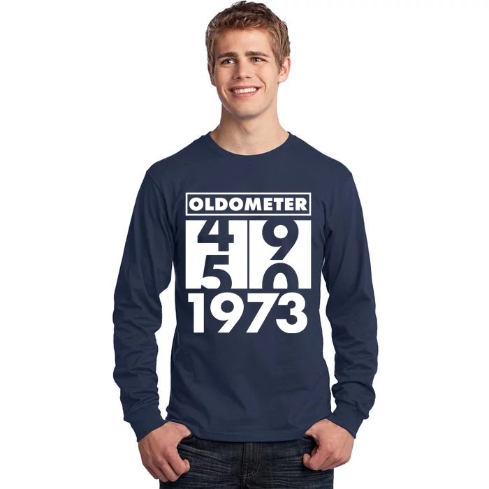 Funny Oldometer Made In 1973 50th Birthday Tall Long Sleeve T-Shirt