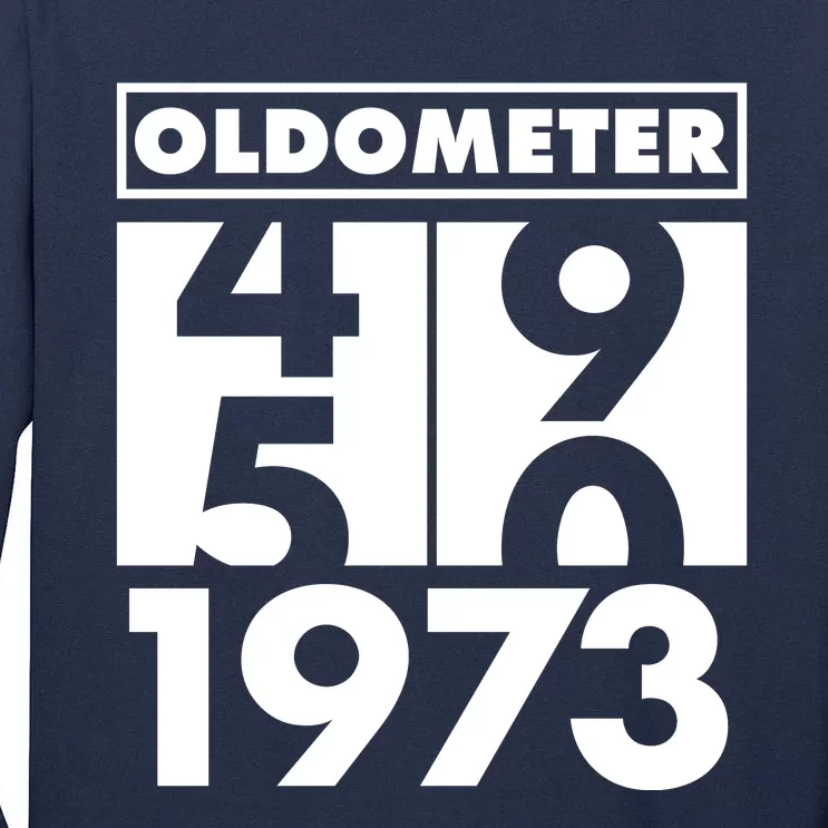 Funny Oldometer Made In 1973 50th Birthday Tall Long Sleeve T-Shirt