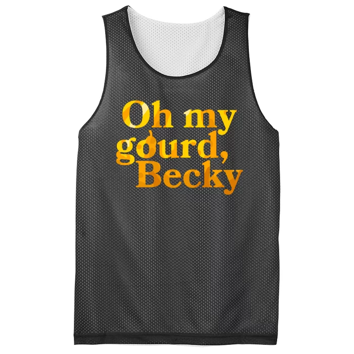 Funny Oh My Gourd Becky Mesh Reversible Basketball Jersey Tank