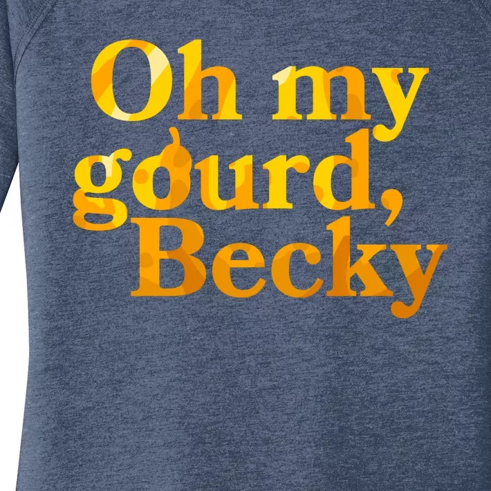 Funny Oh My Gourd Becky Women's Perfect Tri Tunic Long Sleeve Shirt