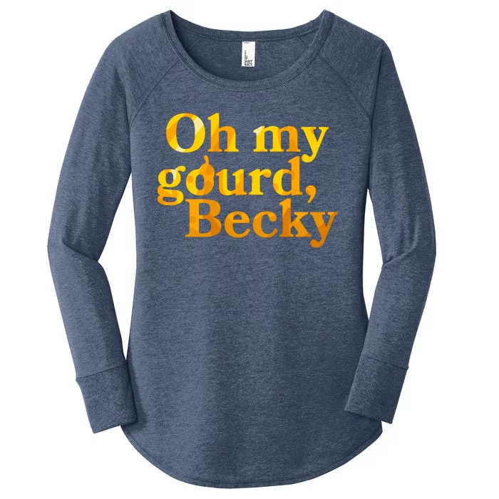 Funny Oh My Gourd Becky Women's Perfect Tri Tunic Long Sleeve Shirt