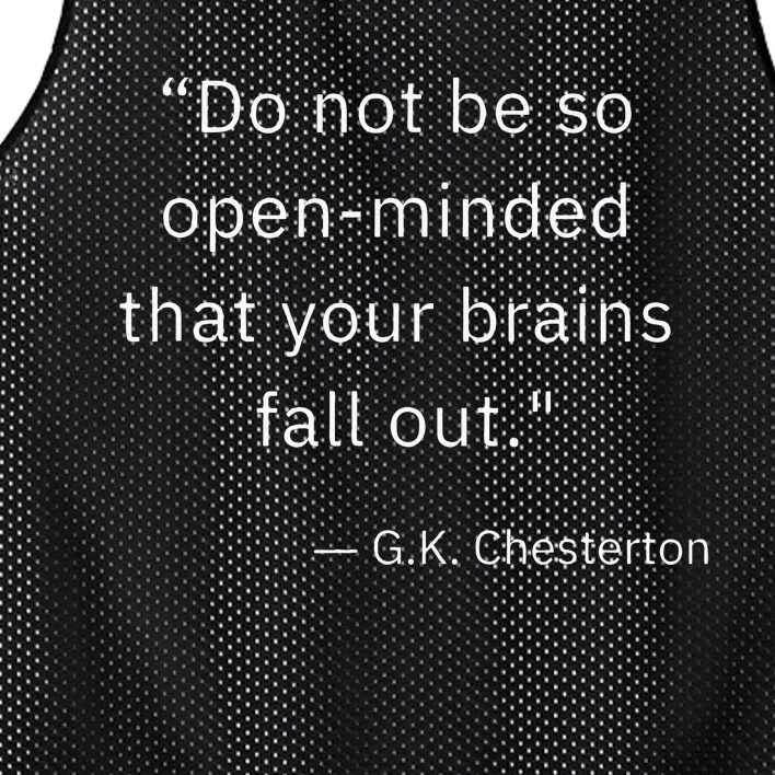 Funny Open Minded G K Chesterton Literary Author Quote Mesh Reversible Basketball Jersey Tank