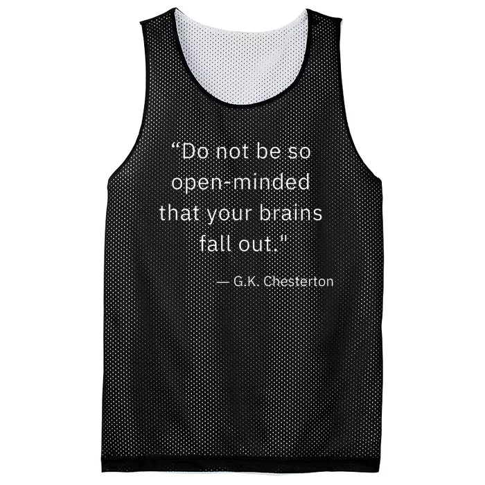 Funny Open Minded G K Chesterton Literary Author Quote Mesh Reversible Basketball Jersey Tank